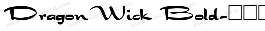 DragonWick Bold字体转换